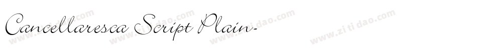 Cancellaresca Script Plain字体转换
